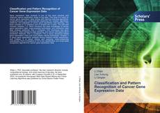 Copertina di Classification and Pattern Recognition of Cancer Gene Expression Data