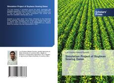 Copertina di Simulation Project of Soybean Sowing Dates