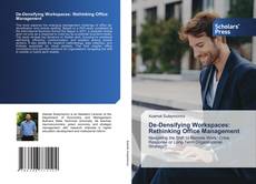 Обложка De-Densifying Workspaces: Rethinking Office Management