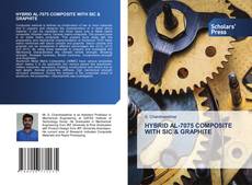 HYBRID AL-7075 COMPOSITE WITH SIC & GRAPHITE kitap kapağı