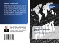 Couverture de Patentology: Education Manual