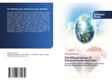 Bookcover of The Effectiveness of Extracurricular Activities