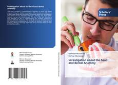 Buchcover von Investigation about the head and dental Anatomy