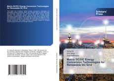 Buchcover von Matrix DC/DC Energy Conversion Technologies for Renewable DC Grid