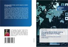 Capa do livro de Changing World Order and its Impact on India's Foreign Policy 