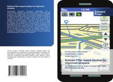 Couverture de Kalman Filter based studies for improved airspace