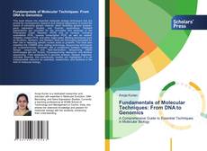 Capa do livro de Fundamentals of Molecular Techniques: From DNA to Genomics 