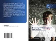 Capa do livro de Examining the Challenges and New Methods 