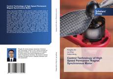 Copertina di Control Technology of High Speed Permanent Magnet Synchronous Motor