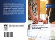 Portada del libro de Advanced Leadership and Administration