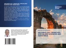 Portada del libro de ARCHAEOLOGY, BRANCHES, SPECIALIZED SCIENCES AND ASSISTANCE