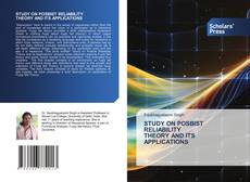 Portada del libro de STUDY ON POSBIST RELIABILITY THEORY AND ITS APPLICATIONS