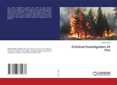 Bookcover of Criminal Investigation of Fire