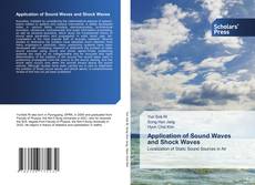 Copertina di Application of Sound Waves and Shock Waves