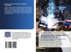 Copertina di Advancements In Friction Stir Welding Techniques