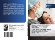 Bookcover of FULL MOUTH REHABILITAION