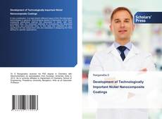 Copertina di Development of Technologically Important Nickel Nanocomposite Coatings