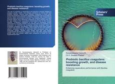 Probiotic bacillus coagulans: boosting growth, and disease resistance kitap kapağı