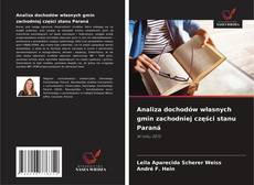 Borítókép a  Analiza dochodów własnych gmin zachodniej części stanu Paraná - hoz