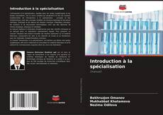 Capa do livro de Introduction à la spécialisation 