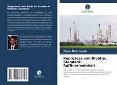 Capa do livro de Koprozess von Bioöl zu Standard-Raffinerieeinheit 