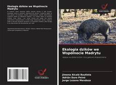 Buchcover von Ekologia dzików we Wspólnocie Madrytu