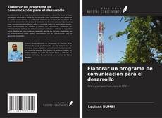 Buchcover von Elaborar un programa de comunicación para el desarrollo