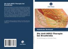Die Anti-HER2-Therapie bei Brustkrebs kitap kapağı