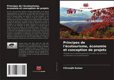 Principes de l'écotourisme, économie et conception de projets的封面