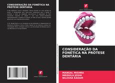 Bookcover of CONSIDERAÇÃO DA FONÉTICA NA PRÓTESE DENTÁRIA