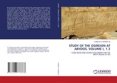 Copertina di STUDY OF THE OSIREION AT ABYDOS. VOLUME I, 1.3