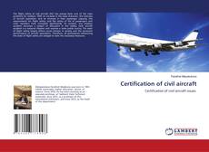 Bookcover of Certification of civil aircraft