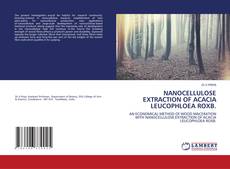 Couverture de NANOCELLULOSE EXTRACTION OF ACACIA LEUCOPHLOEA ROXB.