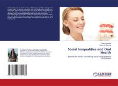 Social Inequalities and Oral Health的封面