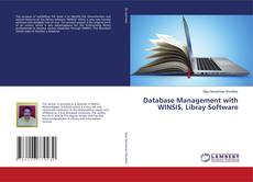 Couverture de Database Management with WINSIS, Libray Software