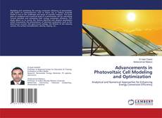 Advancements in Photovoltaic Cell Modeling and Optimization的封面