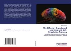 The Effect of Brain-Based Learning and Self-Regulation Training的封面