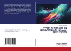 Buchcover von EFFECTS OF DISORDER ON NONCLASSICALITY IN MANY-BODY SYSTEMS