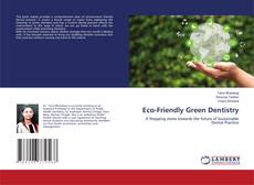Portada del libro de Eco-Friendly Green Dentistry