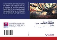 Couverture de Natural Living Green Monuments of the Earth