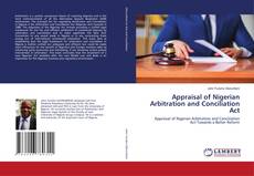 Bookcover of Appraisal of Nigerian Arbitration and Conciliation Act