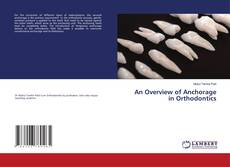 Copertina di An Overview of Anchorage in Orthodontics