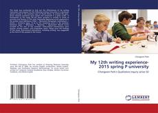 Buchcover von My 12th writing experience-2015 spring P university