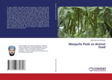 Mesquite Pods as Animal Feed kitap kapağı