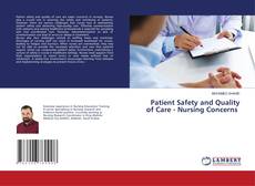 Capa do livro de Patient Safety and Quality of Care - Nursing Concerns 