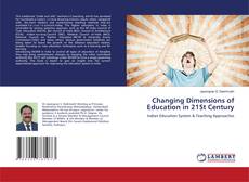 Capa do livro de Changing Dimensions of Education in 21St Century 