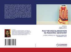 Capa do livro de PULP REVASCULARIZATION IN PEDIATRIC DENTISTRY 