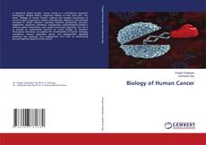 Bookcover of Biology of Human Cancer