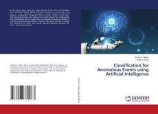 Copertina di Classification for Anomalous Events using Artificial Intelligence