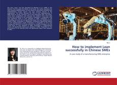 How to implement Lean successfully in Chinese SMEs kitap kapağı